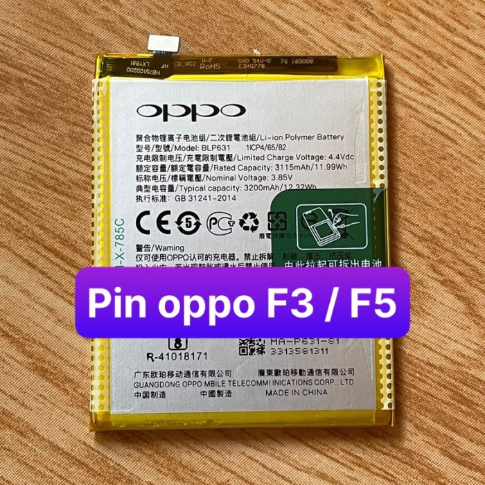 pin oppo F3 / F5 / A77 mã BLP631 lắp chung - Hình ảnh 4